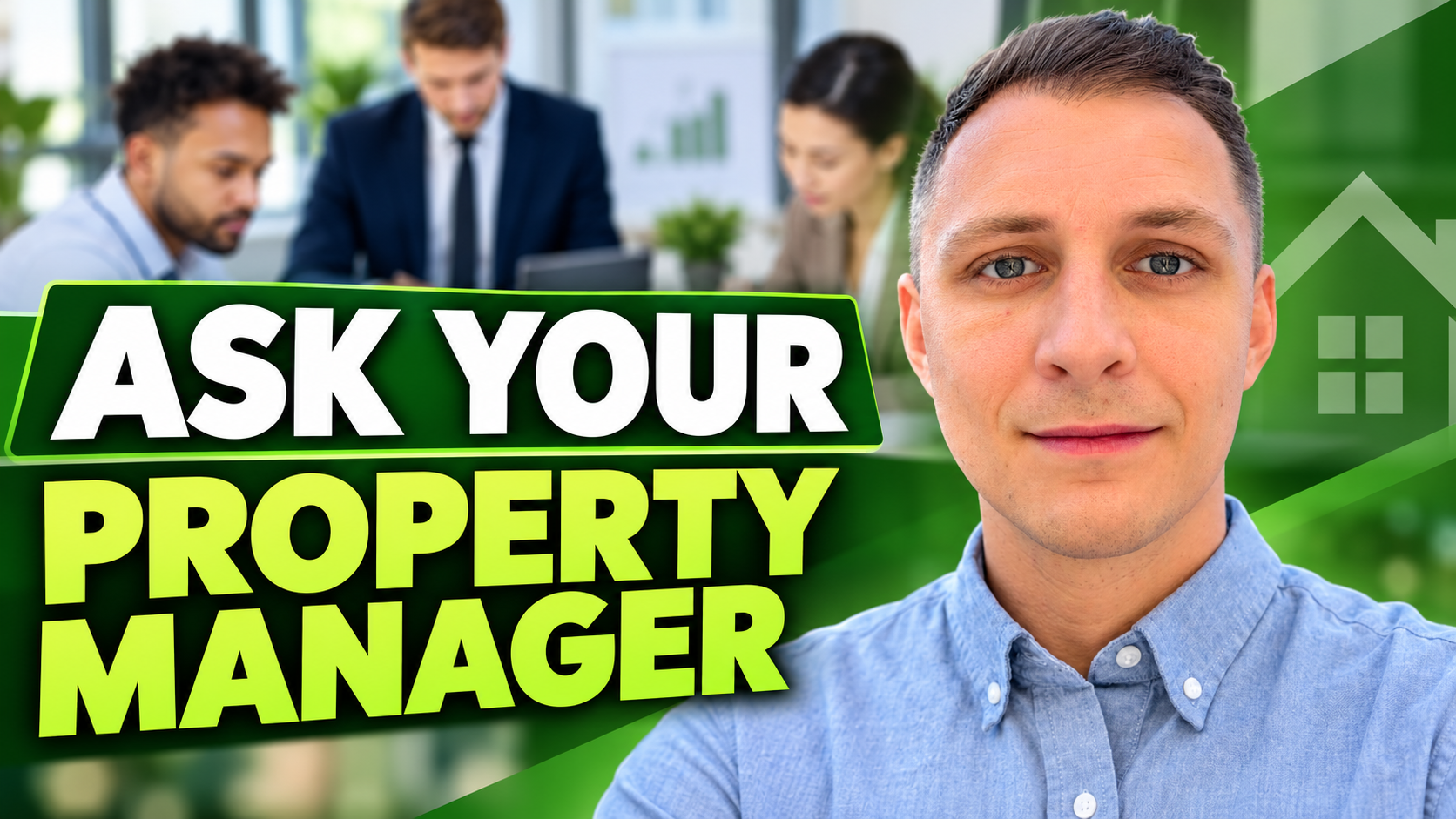11 Questions You Should Ask Your Property Manager